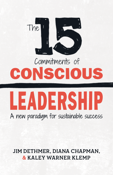 The 15 Commitments of Conscious Leadership