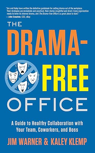 The Drama Free Office